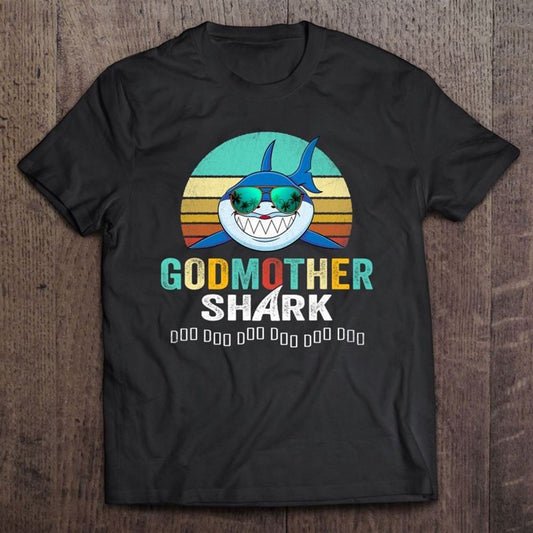 Godmother Shark T Shirt, Mother's Day Shirt, Shirt For Mom, Mom Shirt