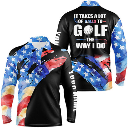 Golf Polo Shirts, American Flag Black Mens Golf Polos Shirts Custom It Takes A Lot Of Balls To Golf The Way I Do, Custom Golf Shirts