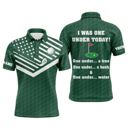 Golf Polo Shirts, American Flag Green Mens Golf Polos Shirts Custom I Was One Under Today, Under A Tree, Bush And Water, Custom Golf Shirts