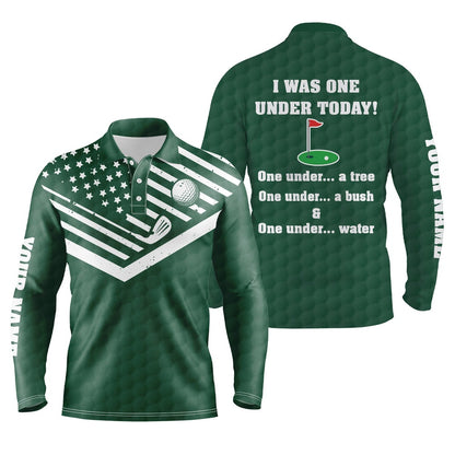 Golf Polo Shirts, American Flag Green Mens Golf Polos Shirts Custom I Was One Under Today, Under A Tree, Bush And Water, Custom Golf Shirts