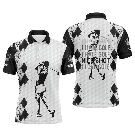 Golf Polo Shirts, Black And White Mens Golf Polo Shirt I Hate Golf Nice Shot I Love Golf Custom Name Funny Golf Gifts, Custom Golf Shirts