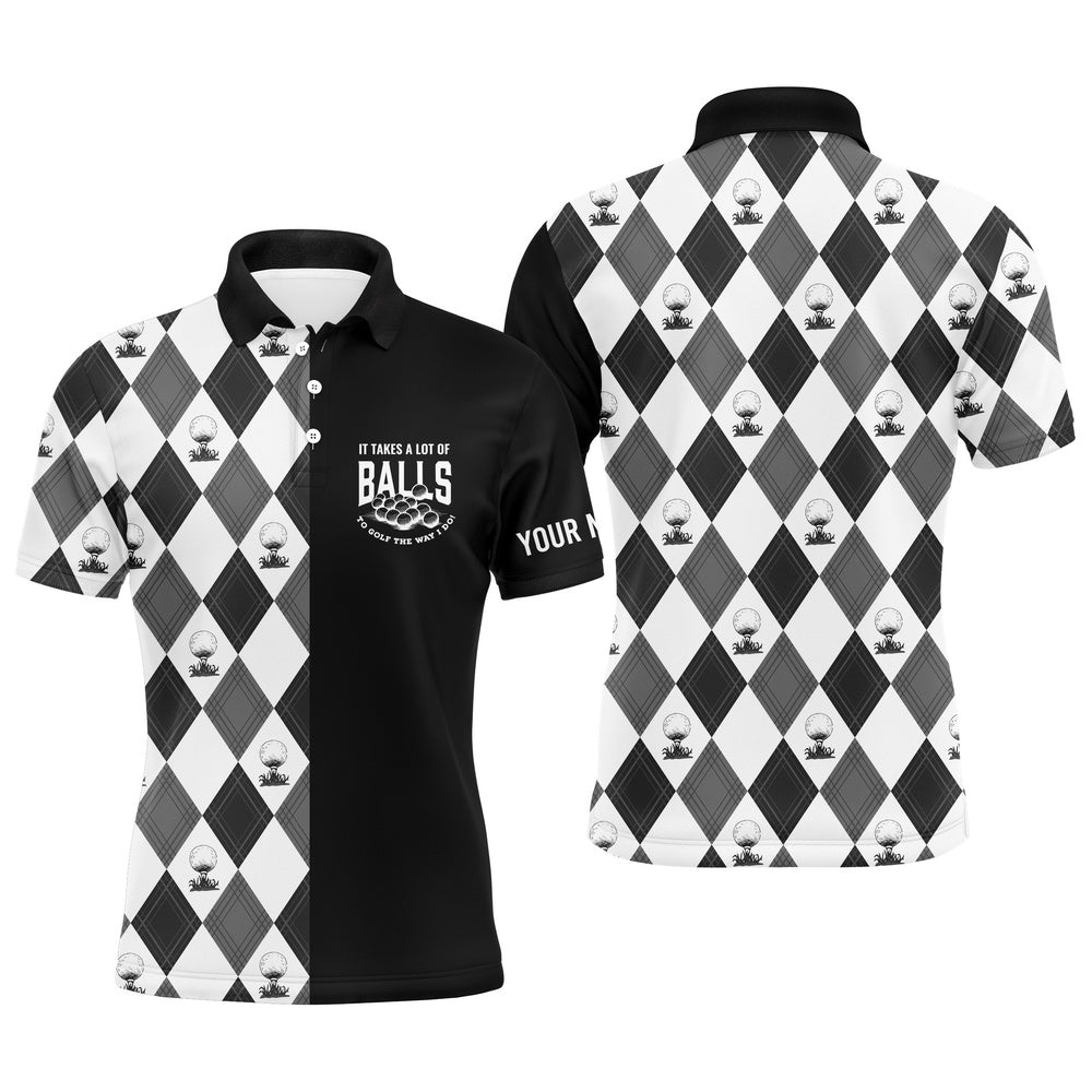 Golf Polo Shirts, Black White Golf Pattern Mens Golf Polos Shirts Custom It Takes A Lot Of Balls To Golf The Way I Do, Custom Golf Shirts