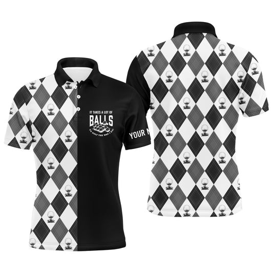 Golf Polo Shirts, Black White Golf Pattern Mens Golf Polos Shirts Custom It Takes A Lot Of Balls To Golf The Way I Do, Custom Golf Shirts