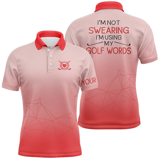 Golf Polo shirts, I'M Not Swearing I'M Using My Golf Words Gradient Orange Golf Polo Shirts For Men