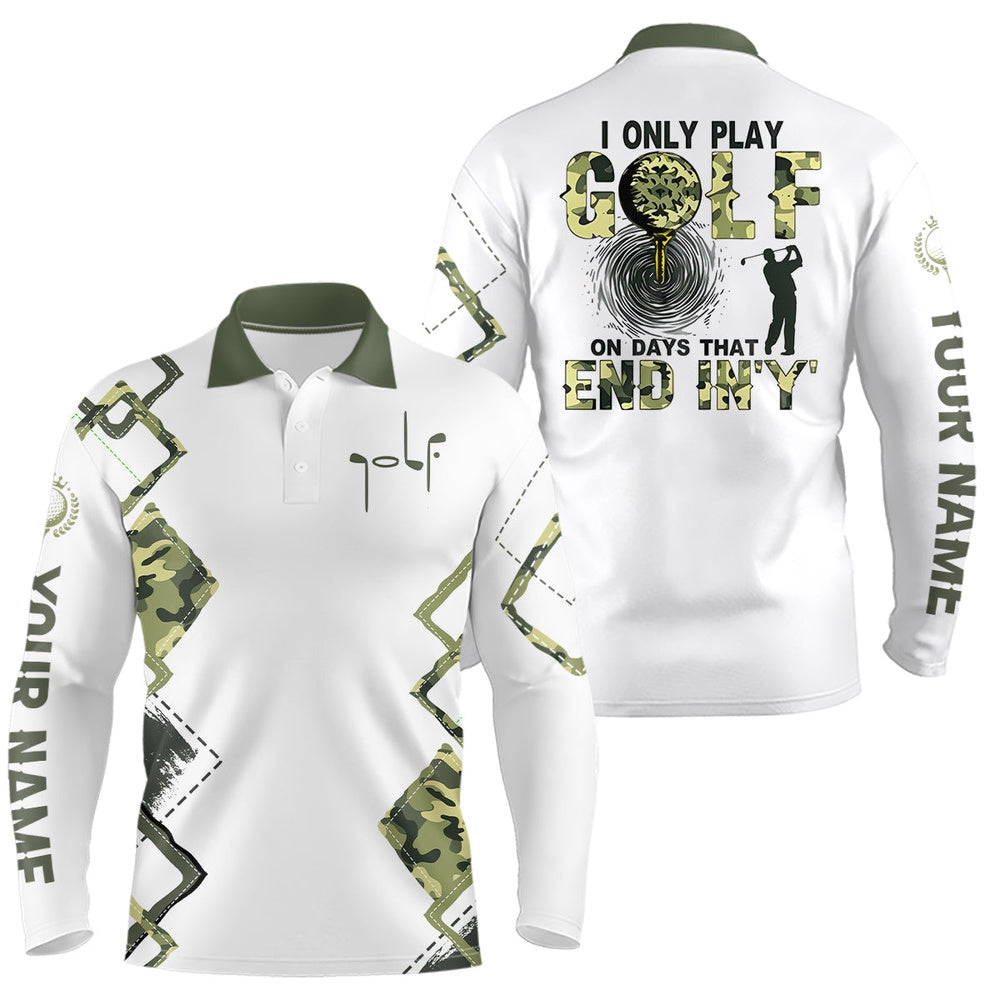 Golf Polo shirts, I Only Play Golf On Days That End In 'Y' Green Camo Mens Golf Polo Shirts Golf Shirts For Men