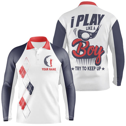 Golf Polo shirts, I Play Like A Boy Golf Polo Shirts Personalized Argyle Golf Shirts For Men