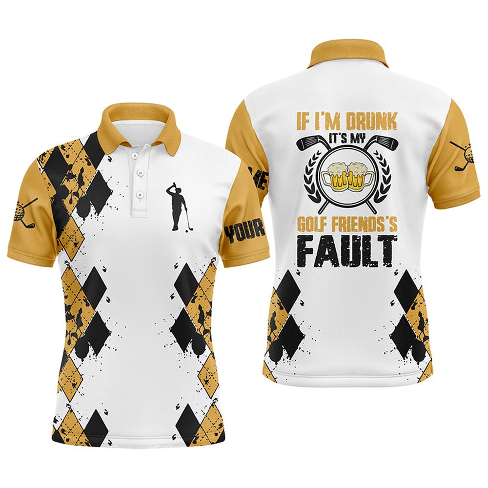 Golf Polo shirts, If I'M Drunk It'S My Golf Friends' Fault Beer Mens Polo Shirts Argyle Golf Shirts For Men