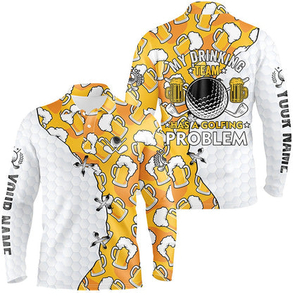 Golf Polo shirts, Men Golf Polo Shirts Custom My Drinking Team Has A Golfing Problem, Beer Pattern Golf Team Shirt