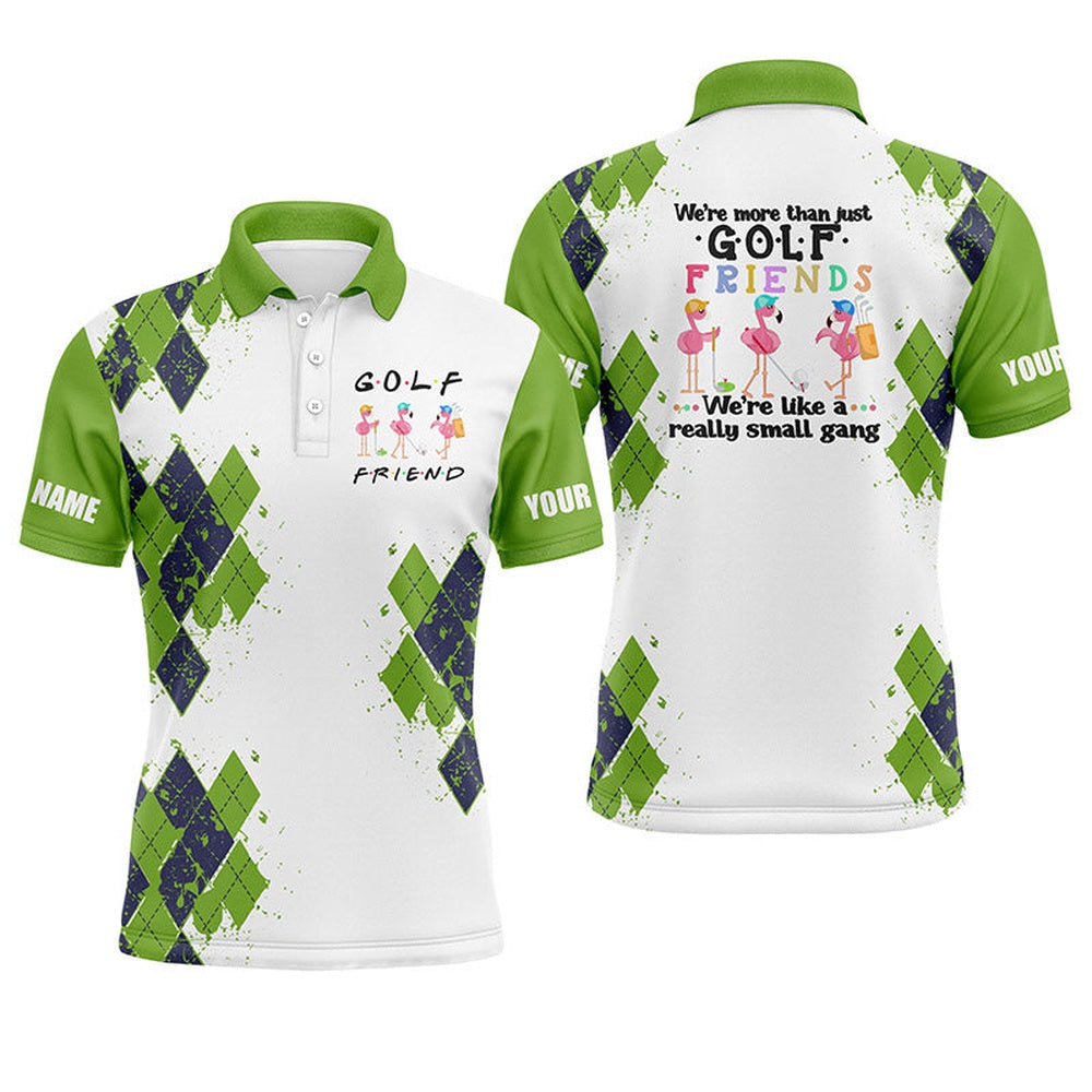 Golf Polo shirts, Men Golf Polo Shirts We'Re More Than Just Golf Friends Flamingo Custom Name Funny Golf Shirt Green
