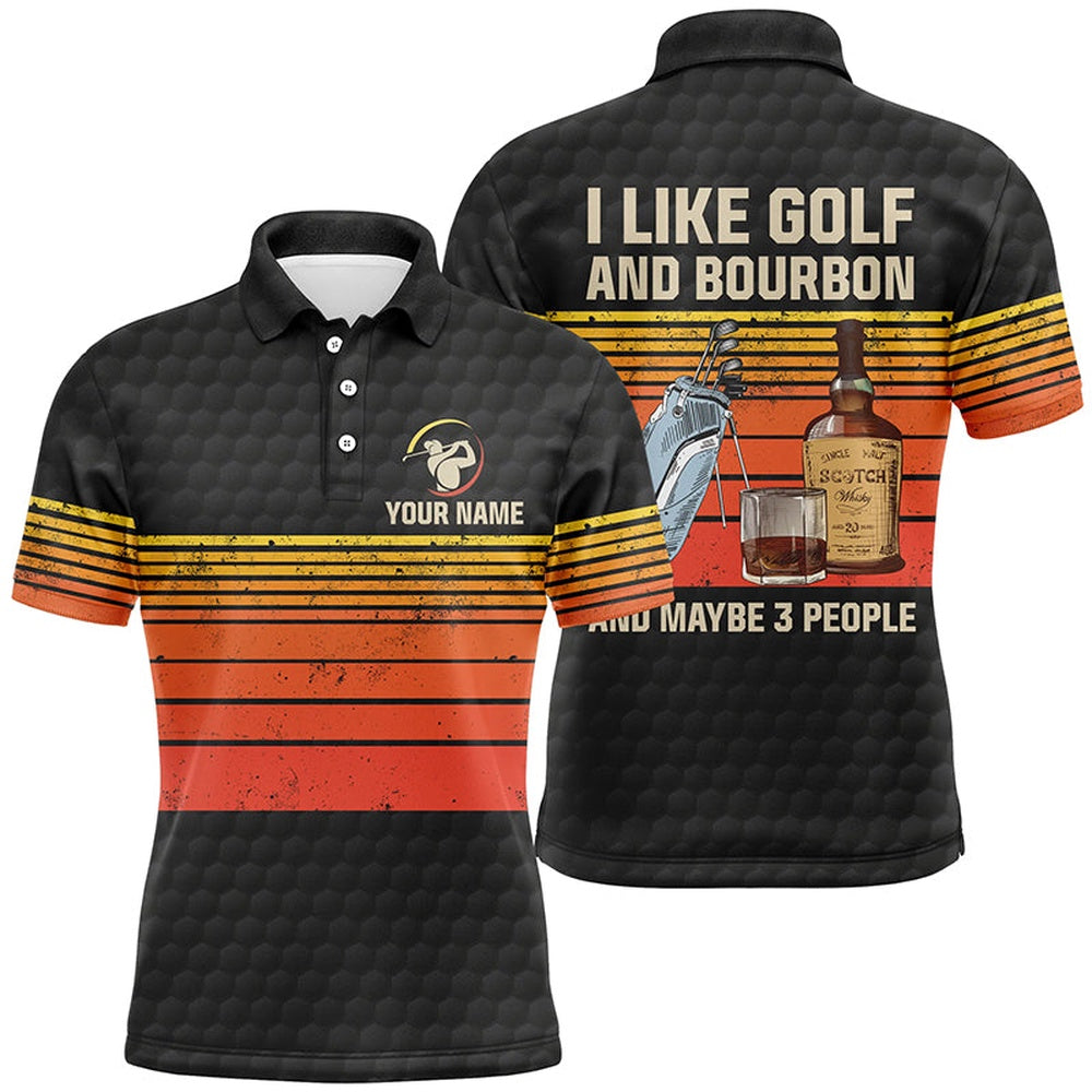 Golf Polo shirts, Men Golf Polo Upf Shirts Custom I Like Golf And Bourbon And Maybe People Vintage Golf Outfit Men