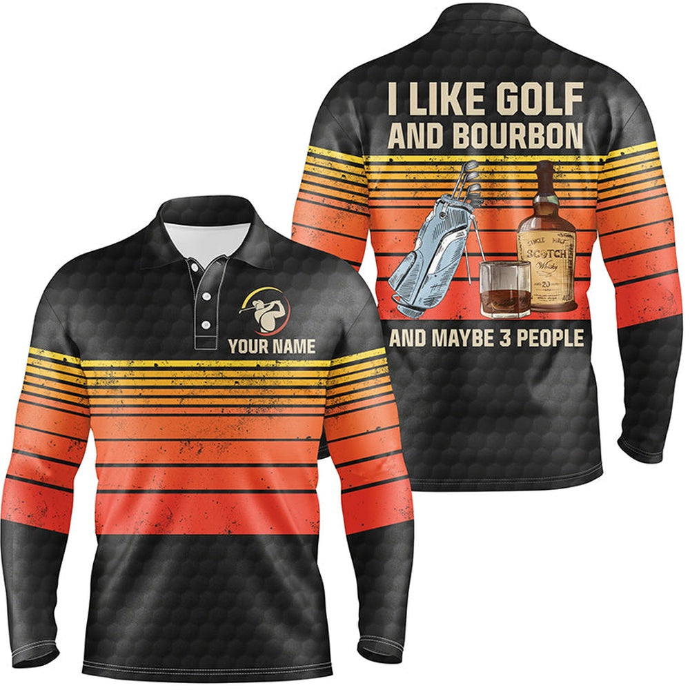 Golf Polo shirts, Men Golf Polo Upf Shirts Custom I Like Golf And Bourbon And Maybe People Vintage Golf Outfit Men