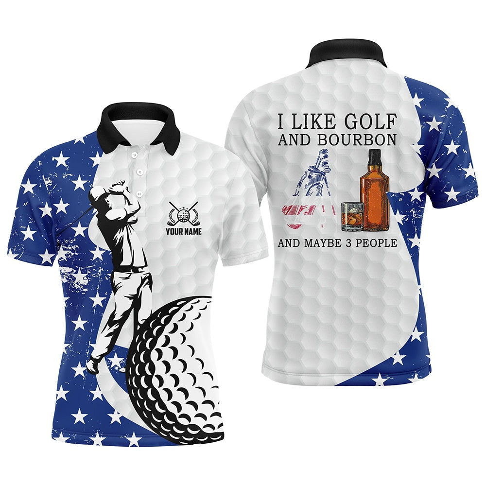 Golf Polo shirts, Mens Golf Polo Shirt Custom American Flag Golf Shirt For Men I Like Golf And Bourbon & Maybe People