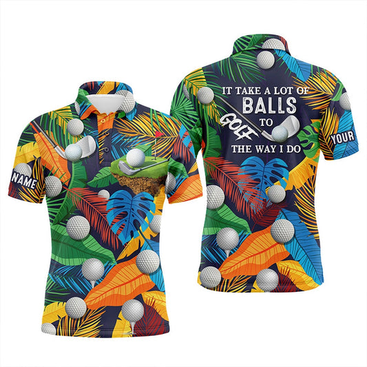 Golf Polo shirts, Mens Golf Polo Shirt Tropical Floral Golf Shirts It Takes A Lot Of Balls To Golf The Way I Do