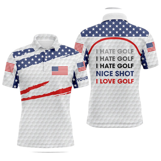 Golf Polo shirts, Mens Golf Polo Shirts American Flag Patriot Custom Name I Hate Golf Nice Shot I Love Golf