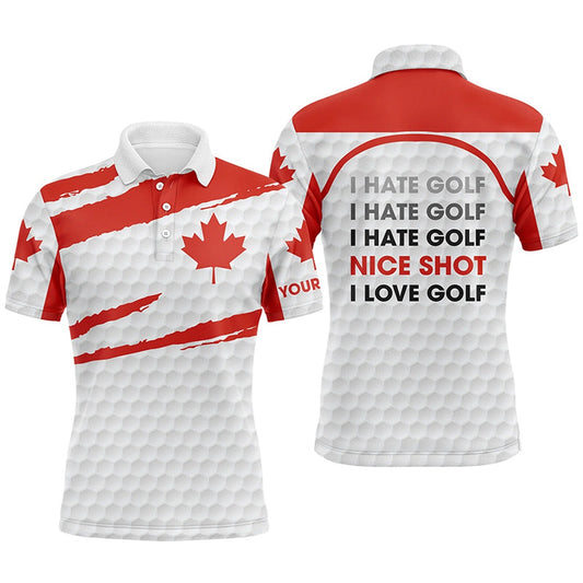 Golf Polo shirts, Mens Golf Polo Shirts Canada Flag Patriot Custom Name I Hate Golf Nice Shot I Love Golf