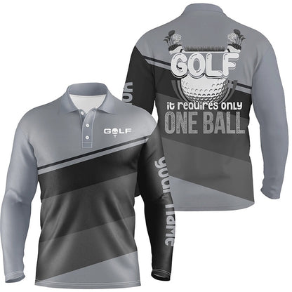 Golf Polo shirts, Mens Golf Polo Shirts Custom Golf It Requires Only One Ball Mens Golf Shirts Gray
