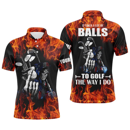 Golf Polo shirts, Mens Golf Polo Shirts Custom Name Flame Golf Skull It Takes A Lot Of Ballsto Golf The Way I Do