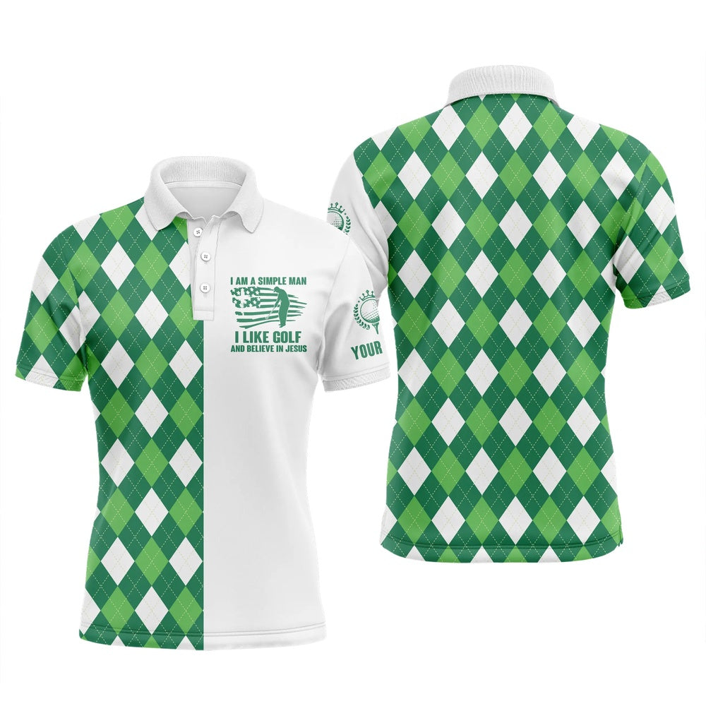 Golf Polo shirts, Mens Golf Polo Shirts Green Argyle Plaid Custom I'M A Simple Man I Like Golf And Believe In Jesus