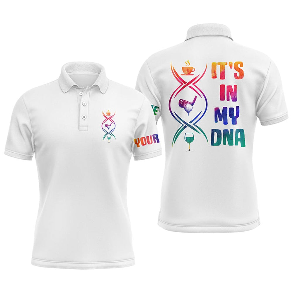 Golf Polo shirts, Watercolor White Men Golf Polo Shirts Custom Coffee Golf Wine It'S In My Dna Best Mens Golf Wear