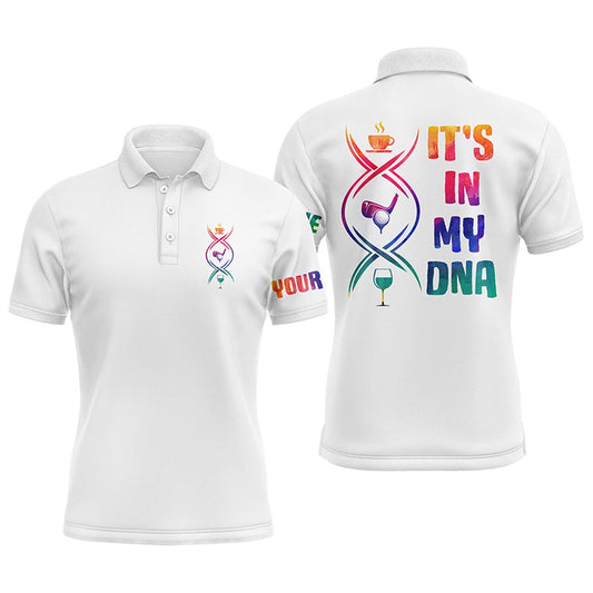 Golf Polo shirts, Watercolor White Men Golf Polo Shirts Custom Coffee Golf Wine It'S In My Dna Best Mens Golf Wear