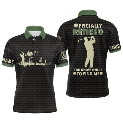 Golf Polo shirts, You Know Where To Find Me Black Green Retirement Mens Golf Polo Shirt Golf Shirts For Men