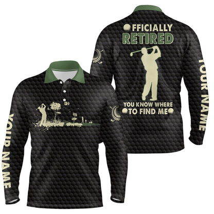 Golf Polo shirts, You Know Where To Find Me Black Green Retirement Mens Golf Polo Shirt Golf Shirts For Men
