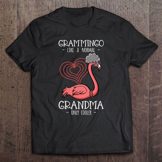 Grammingo Flamingo Lover Grandma Granny Grandmother Grandmom T Shirt, Mother's Day Shirt, Shirt For Mom, Mom Shirt