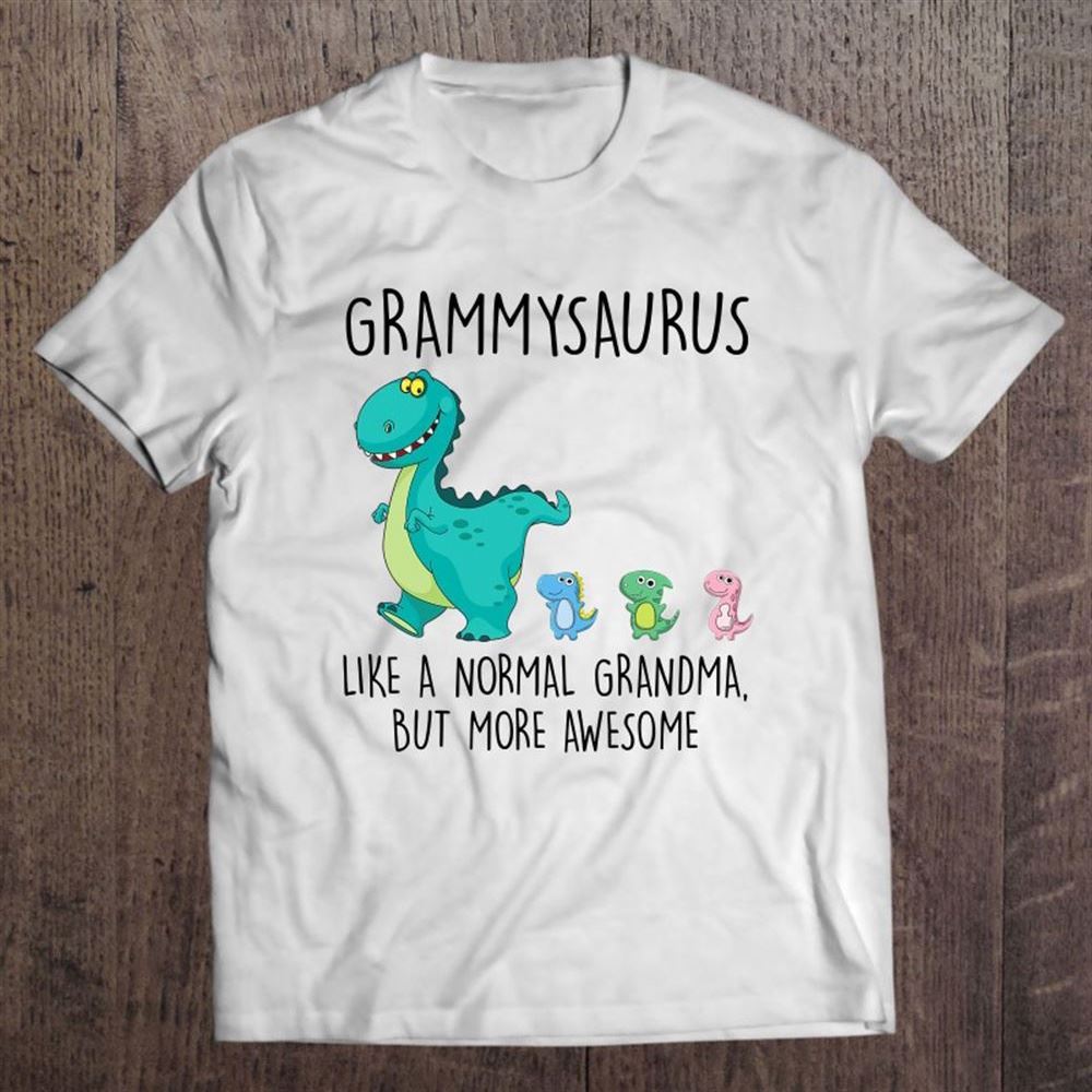 Grammy Saurus, Mother's Day Gift For Grammy T Shirt, Mother's Day Shirt, Shirt For Mom, Mom Shirt