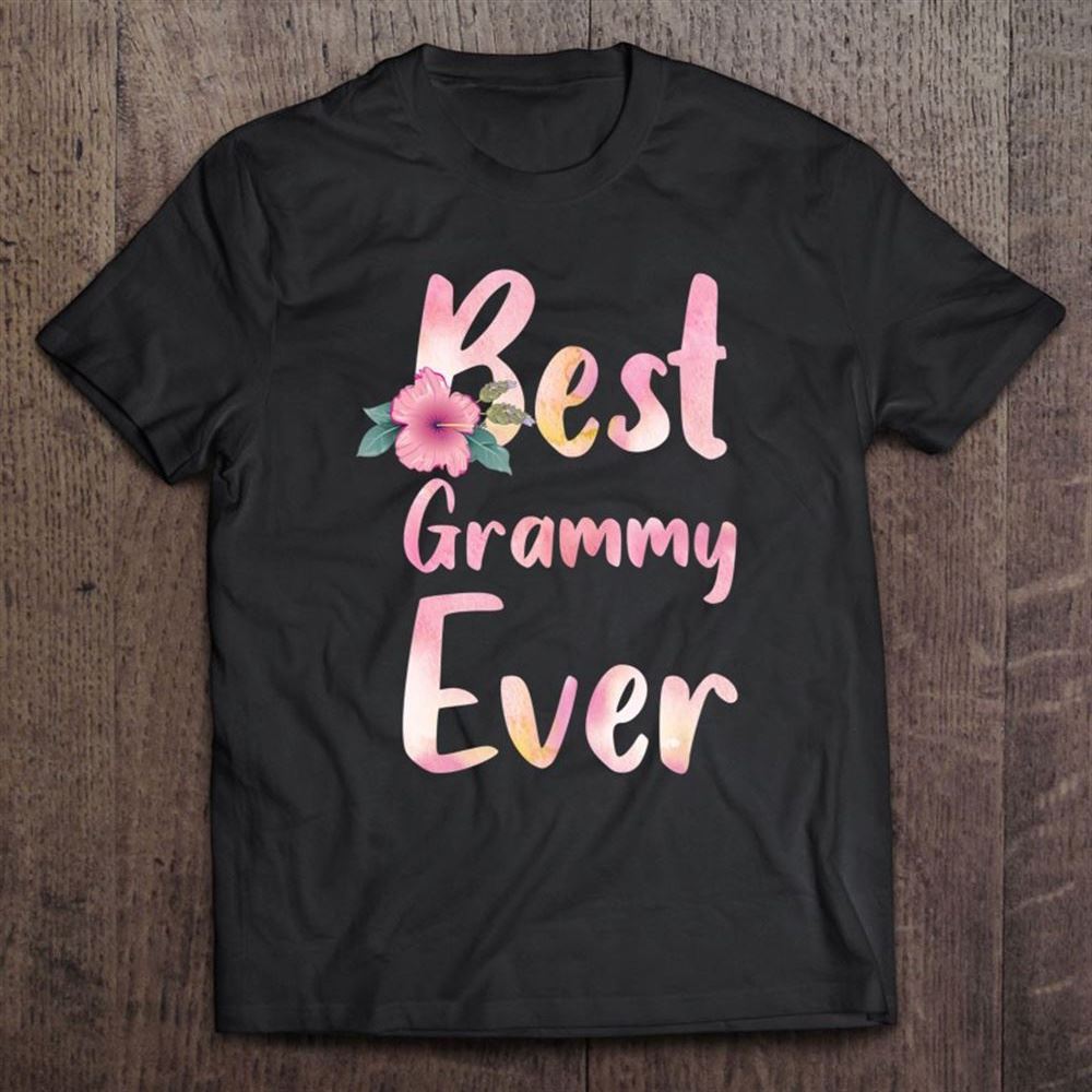 Grandma Mother's Day Tshirt Best Grammy Ever Design T Shirt, Mother's Day Shirt, Shirt For Mom, Mom Shirt