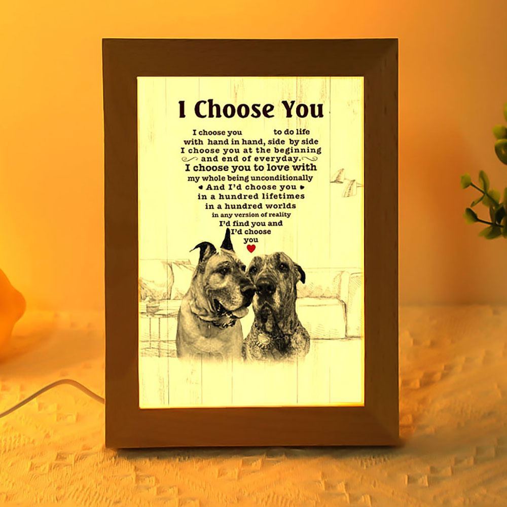 Great Dane I Choose You Bulldog Lover Dog Mom Frame Lamp, Mother's Day Night Light, Best Mom Ever, Gift For Mom