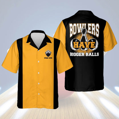 Hawaiian Bowling Shirt, Custom Bowlers Have Bigger Balls Shirt, Custom Bowling Shirt, Button Up Bowling Shirts