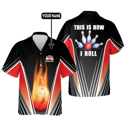 Hawaiian Bowling Shirt, Custom This is How I Roll Hawaiian Shirt, Custom Bowling Shirt, Button Up Bowling Shirts