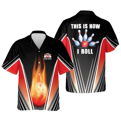Hawaiian Bowling Shirt, Custom This is How I Roll Hawaiian Shirt, Custom Bowling Shirt, Button Up Bowling Shirts