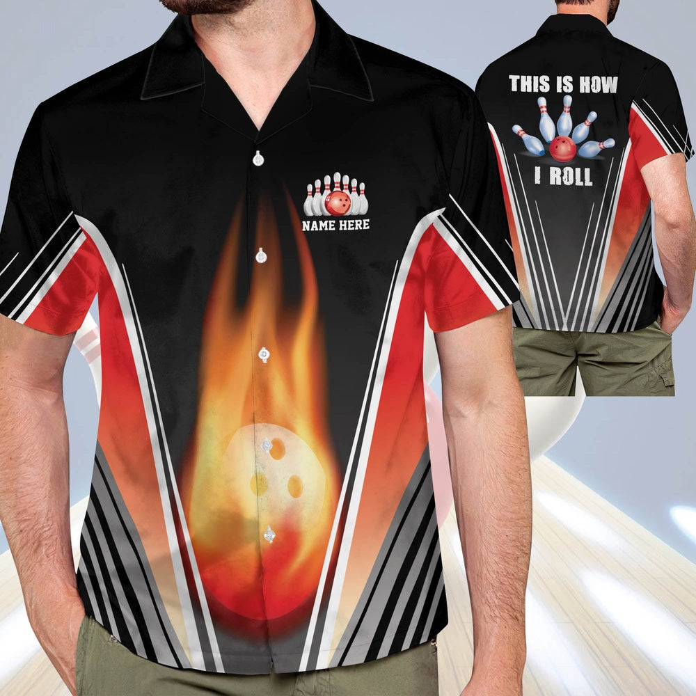 Hawaiian Bowling Shirt, Custom This is How I Roll Hawaiian Shirt, Custom Bowling Shirt, Button Up Bowling Shirts