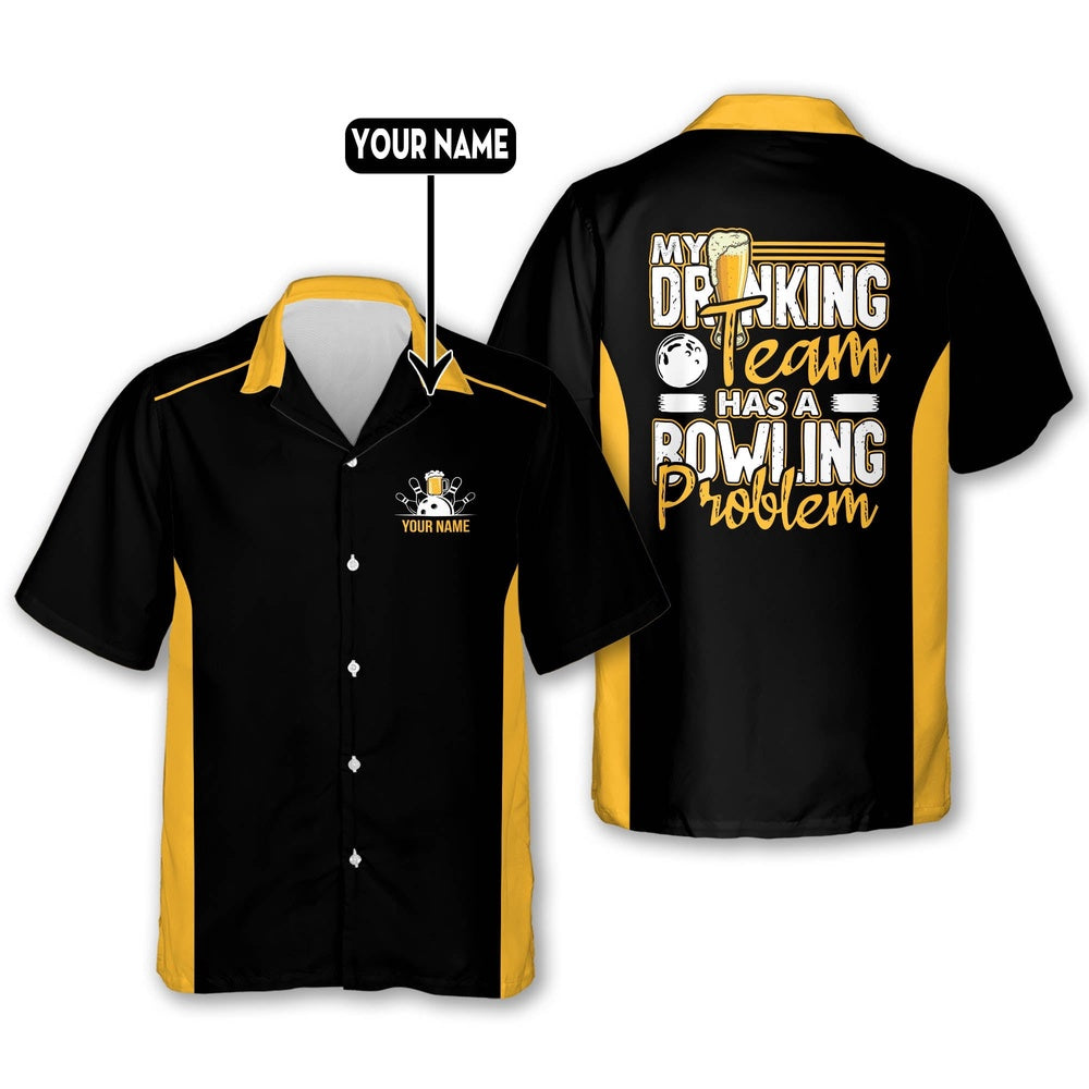 Hawaiian Bowling Shirt, Has A Bowling Problem Hawaiian Shirts, Custom Bowling Shirt, Button Up Bowling Shirts