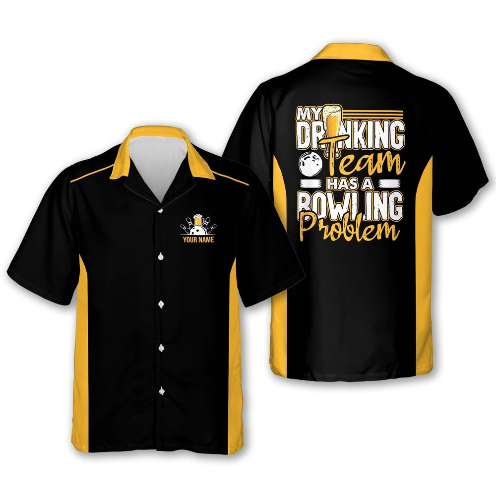 Hawaiian Bowling Shirt, Has A Bowling Problem Hawaiian Shirts, Custom Bowling Shirt, Button Up Bowling Shirts