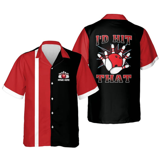 Hawaiian Bowling Shirt, I'd Hit That Hawaiian Shirts, Custom Bowling Shirt, Button Up Bowling Shirts