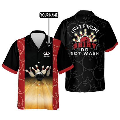 Hawaiian Bowling Shirt, Lucky Bowling Do Not Wash Shirt, Custom Bowling Shirt, Button Up Bowling Shirts