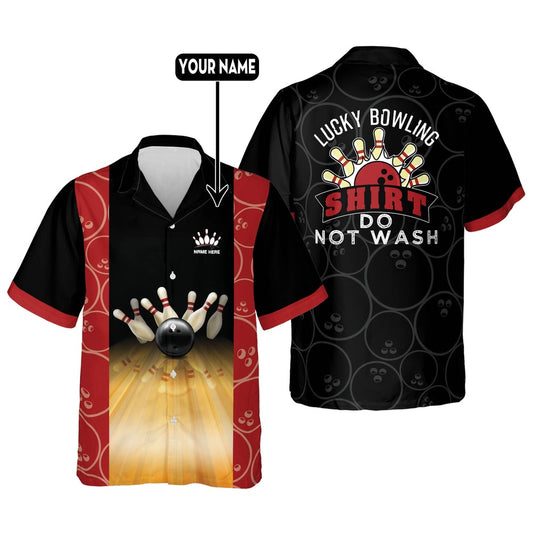 Hawaiian Bowling Shirt, Lucky Bowling Do Not Wash Shirt, Custom Bowling Shirt, Button Up Bowling Shirts