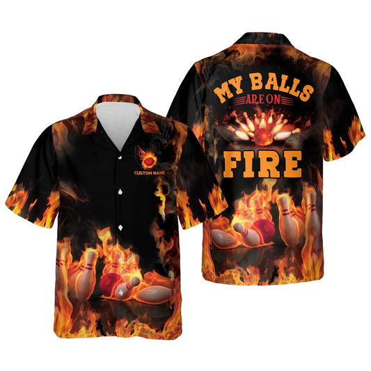 Hawaiian Bowling Shirt, My Balls Are On Fire Bowling Hawaiian Shirts, Custom Bowling Shirt, Button Up Bowling Shirts