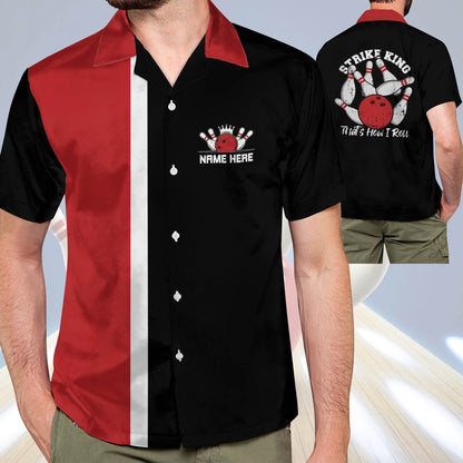 Hawaiian Bowling Shirt, That's How I Roll Hawaiian Shirt, Custom Bowling Shirt, Button Up Bowling Shirts