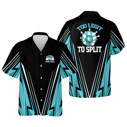 Hawaiian Bowling Shirt, Too Legit To Split Hawaiian Shirt, Custom Bowling Shirt, Button Up Bowling Shirts