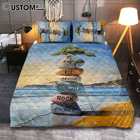 He Alone Is My Rock Rock Cairn Bonsai Quilt Bedding Set Art 