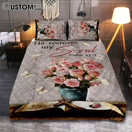 He Restores My Soul Pink Rose Vase Bible Quilt Bedding Set Art