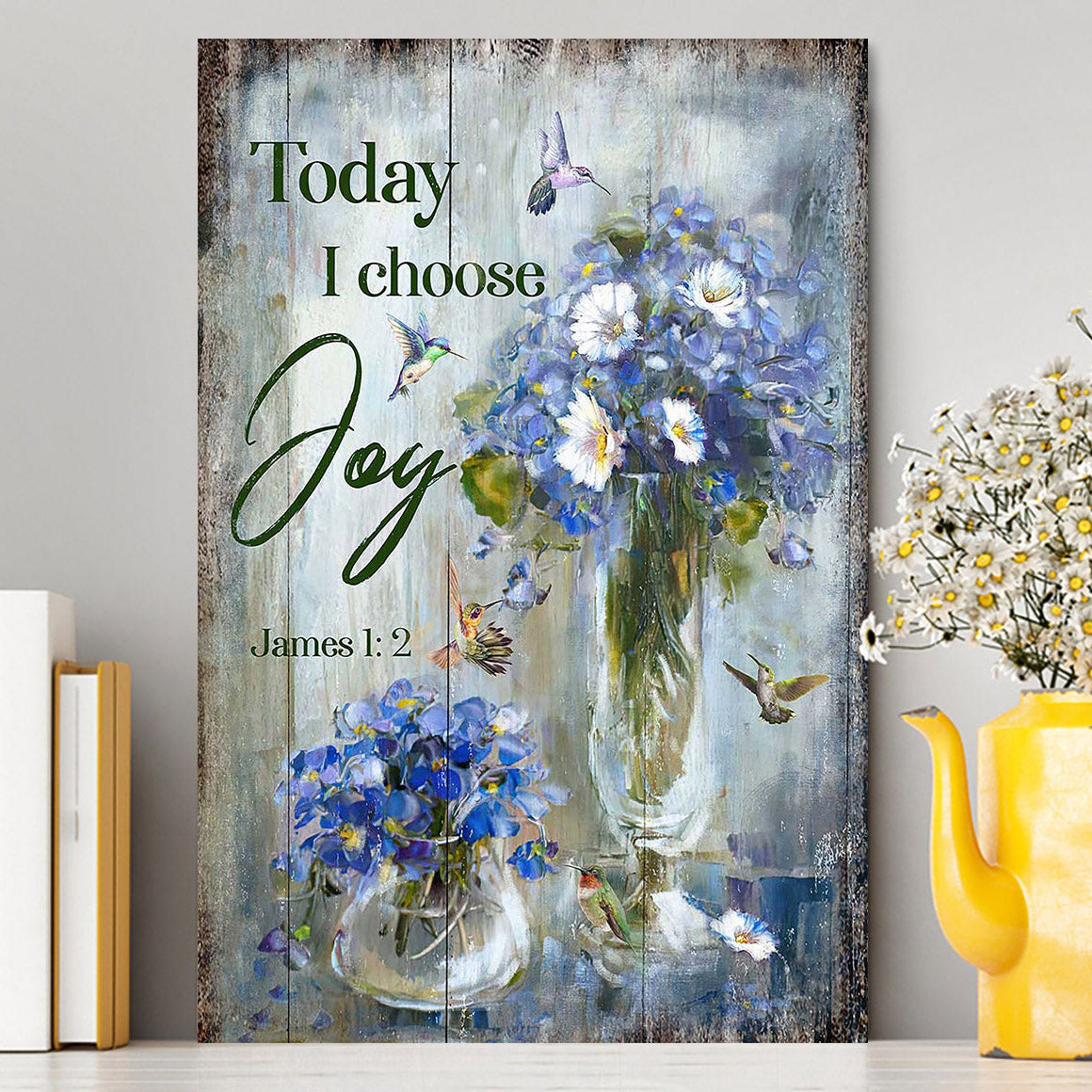 Hummingbird Baby Blue Flower Today I Choose Joy Canvas Art - Christian Art - Bible Verse Wall Art - Religious Home Decor