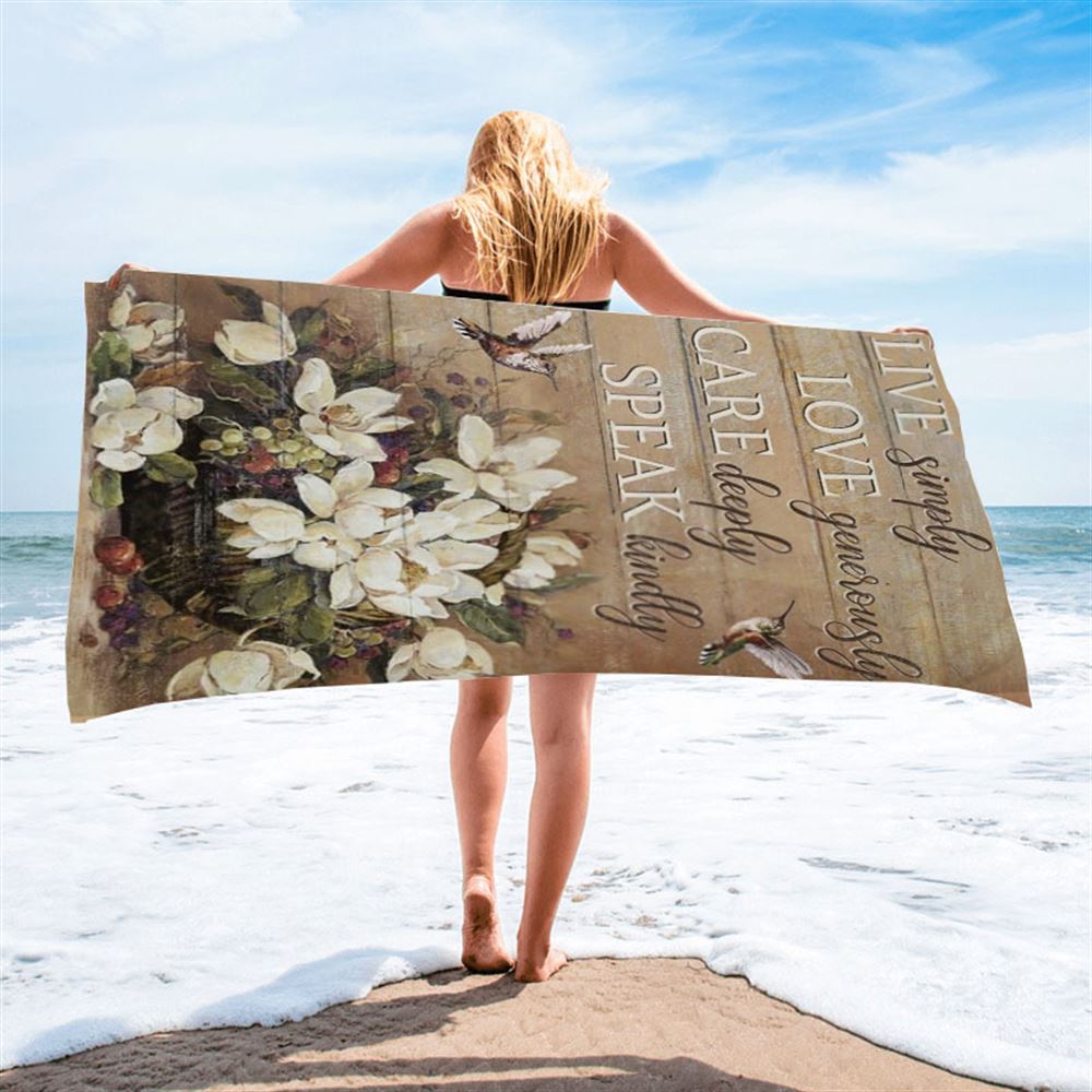 Hummingbird Live Simply Love Generously Care Deeply Speak Kindly Beach Towel, Christian Beach Towel, Christian Gift, Gift For Women