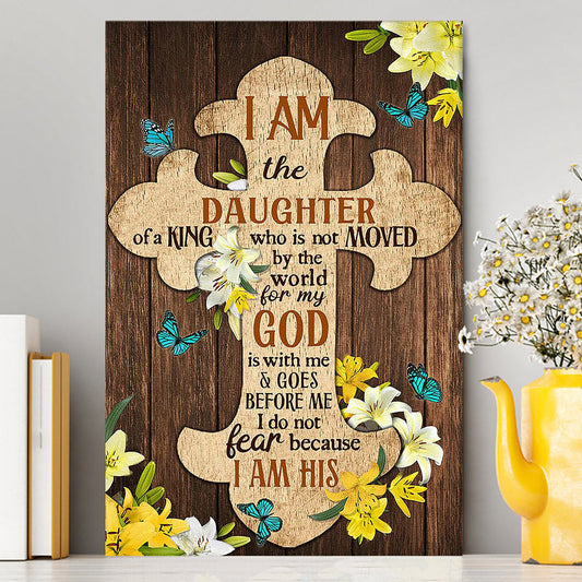 I Am The Daughter Of A King Canvas - The Wooden Cross Lily Flower Canvas Art - Bible Verse Wall Art - Religious Home Decor