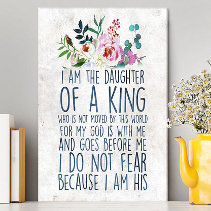 I Am The Daughter Of The King Canvas Wall Art - Christian Gift For Women