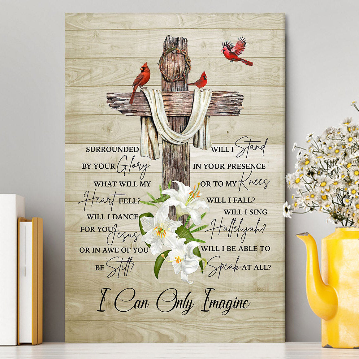 I Can Only Imagine Cardinal On The Cross Canvas Wall Art - Christian Wall Canvas - Religious Canvas Prints