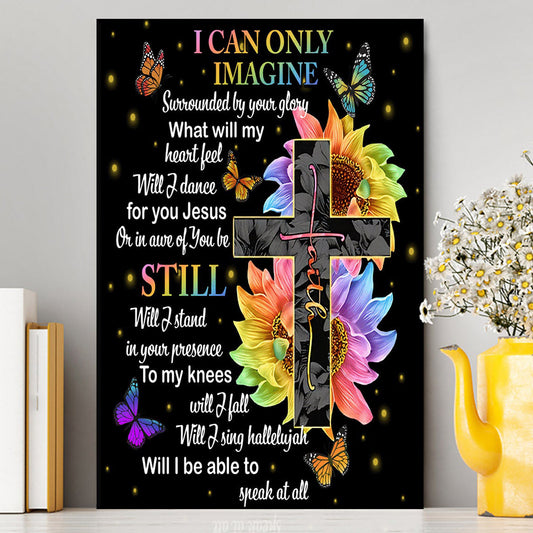 I Can Only Imagine Cross Sunflower Canvas Wall Art - Christian Wall Art Decor - Religious Canvas Prints